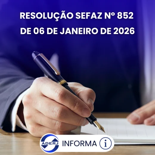 RESOLUÇÃO SEFAZ Nº 852 DE 06 DE JANEIRO DE 2026