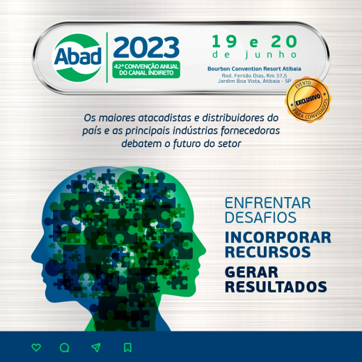 A ADERJ -  Associação de Atacadistas e Distribuidores do Estado do Rio de Janeiro estará presente 42ª Convenção Anual do Canal Indireto – ABAD 2023 ATIBAIA