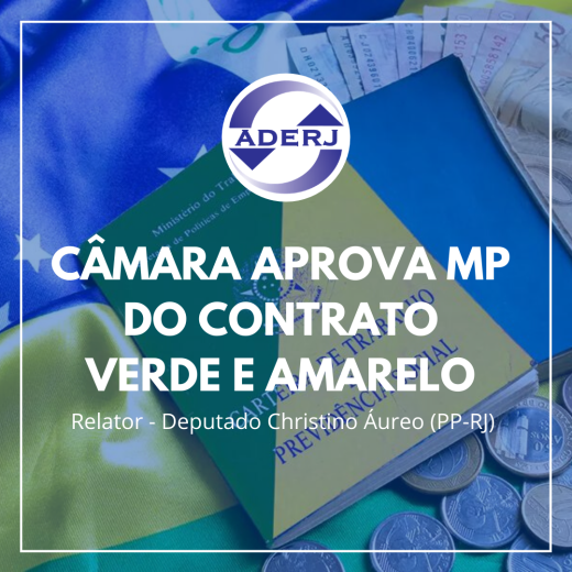 Câmara aprova MP do Contrato Verde e Amarelo