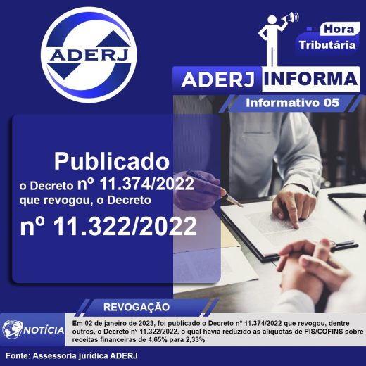 Decreto Nº 11.374/2022 que revogou, dentre outros, o Decreto nº 11.322/2022.